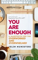 You Are Enough