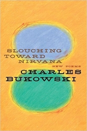 Book Cover for Slouching Towards Nirvana Book Cover for Slouching Towards Nirvana