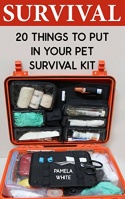 Survival: 20 Things To Put In Your Pet Survival Kit