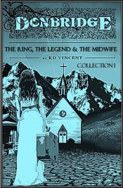Book Cover for Donbridge: The Ring, The Legend and The Midwife