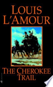 Book Cover for The Cherokee Trail Book Cover for The Cherokee Trail