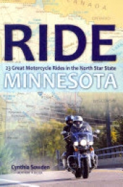 Cover for Ride Minnesota: 23 Great Motorcycle Rides in the North Star State
