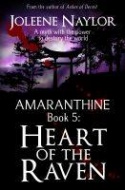 Heart of the Raven (Amaranthine series #5)