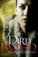 Dirty Blood Dirty Blood