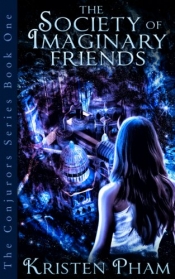 Book Cover for The Society of Imaginary Friends Book Cover for The Society of Imaginary Friends