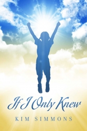 Book Cover for If I Only Knew Book Cover for If I Only Knew