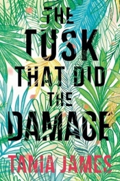 Book Cover for The Tusk That Did the Damage Book Cover for The Tusk That Did the Damage