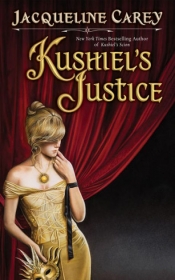 Book Cover for Kushiel's Justice Book Cover for Kushiel's Justice