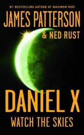 Book Cover for Daniel X: Watch the Skies Book Cover for Daniel X: Watch the Skies