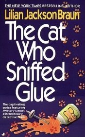 Book Cover for The Cat Who Sniffed Glue Book Cover for The Cat Who Sniffed Glue