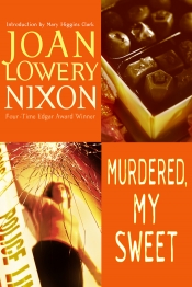 Book Cover for Murdered, My Sweet Book Cover for Murdered, My Sweet