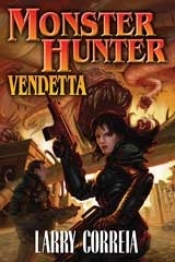 Book Cover for Monster Hunter Vendetta (Monster Hunter International #2)