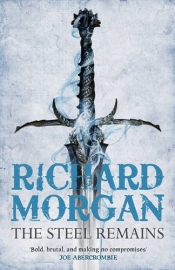 Book Cover for The Steel Remains Book Cover for The Steel Remains