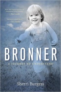 Bronner: A Journey to Understand