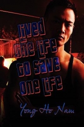 Book Cover for Lived One Life To Save One Life Book Cover for Lived One Life To Save One Life