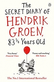 Book Cover for The secret diary of Hendrik Groen Book Cover for The secret diary of Hendrik Groen
