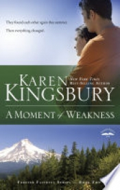 Book Cover for A Moment of Weakness Book Cover for A Moment of Weakness