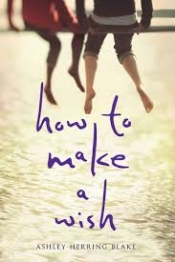 Book Cover for How to Make a Wish Book Cover for How to Make a Wish