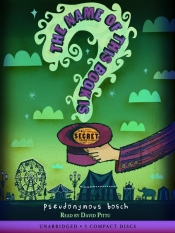 Book Cover for The Name of this Book is Secret Book Cover for The Name of this Book is Secret