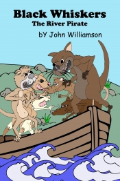 Book Cover for Black Whiskers The River Pirate Book Cover for Black Whiskers The River Pirate