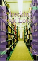Checking Out Love