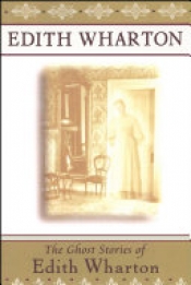 Book Cover for The Ghost Stories of Edith Wharton Book Cover for The Ghost Stories of Edith Wharton