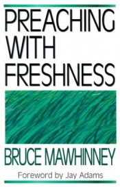 Book Cover for Preaching With Freshness Book Cover for Preaching With Freshness