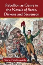 Cover for Rebellion as Genre in the Novels of Scott, Dickens and Stevenson