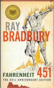 Book Cover for Fahrenheit 451, the 50th Anniversary Edition Book Cover for Fahrenheit 451, the 50th Anniversary Edition