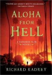 Book Cover for Aloha from Hell (Sandman Slim, #3) Book Cover for Aloha from Hell (Sandman Slim, #3)