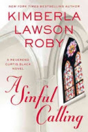 Book Cover for A Sinful Calling. Book Cover for A Sinful Calling.