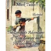 Book Cover for The Complete Adventures of Huckleberry Finn and Tom Sawyer Book Cover for The Complete Adventures of Huckleberry Finn and Tom Sawyer