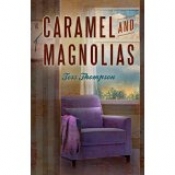 Book Cover for Caramel and Magnolias