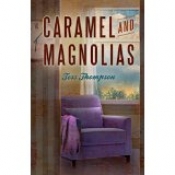 Book Cover for Caramel and Magnolias