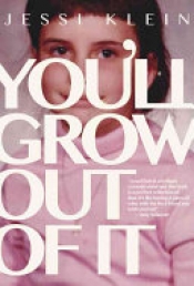 Book Cover for You'll Grow Out of It Book Cover for You'll Grow Out of It