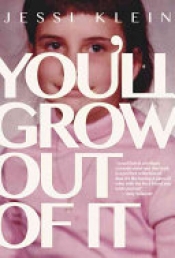 Book Cover for You'll Grow Out of It