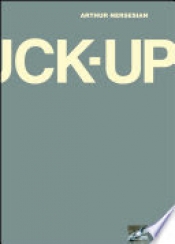 Book Cover for The Fuck-Up Book Cover for The Fuck-Up