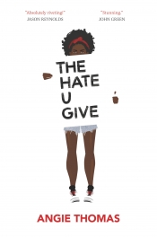 Book Cover for The hate you give