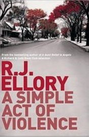 Book Cover for A Simple Act Of Violence Book Cover for A Simple Act Of Violence
