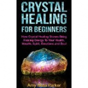 Book Cover for Crystal Healing For Beginners Book Cover for Crystal Healing For Beginners