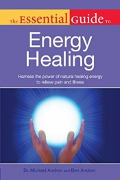 Book Cover for The Essential Guide to Energy Healing Book Cover for The Essential Guide to Energy Healing
