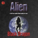 Alien: A girl From Another Planet Looking For Love