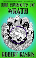 The Sprouts of Wrath The Sprouts of Wrath