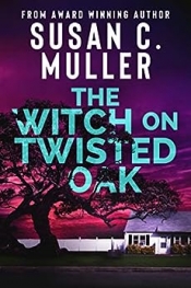 Book Cover for The Witch on Twisted Oak Book Cover for The Witch on Twisted Oak