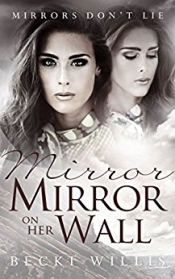 Book Cover for Mirror, Mirror on Her Wall Book Cover for Mirror, Mirror on Her Wall