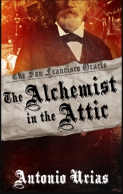 Book Cover for The Alchemist in the Attic Book Cover for The Alchemist in the Attic
