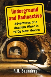 Book Cover for Underground and Radioactive