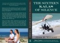 The Sixteen Kalas of Silence