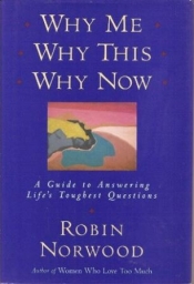 Book Cover for Why this? Why me? Why now? Book Cover for Why this? Why me? Why now?
