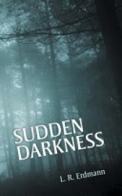 Book Cover for Sudden Darkness Book Cover for Sudden Darkness